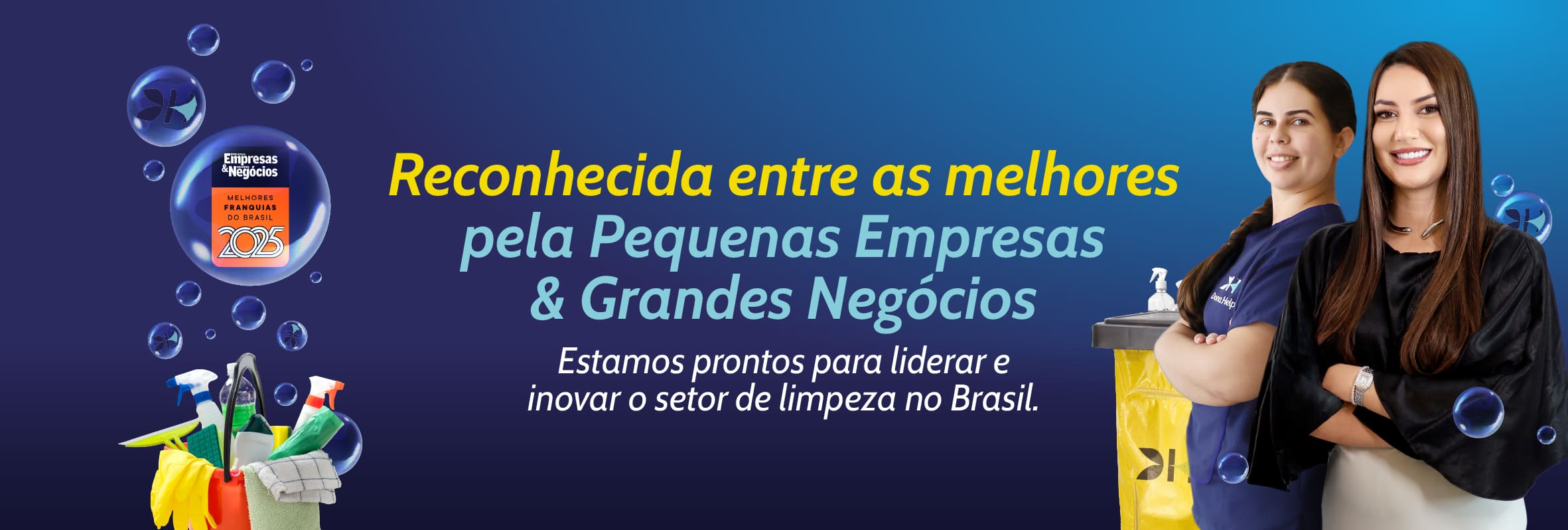 Dona Help foi reconhecida entre as melhores pela Pequenas Empresas & Grandes Negócios